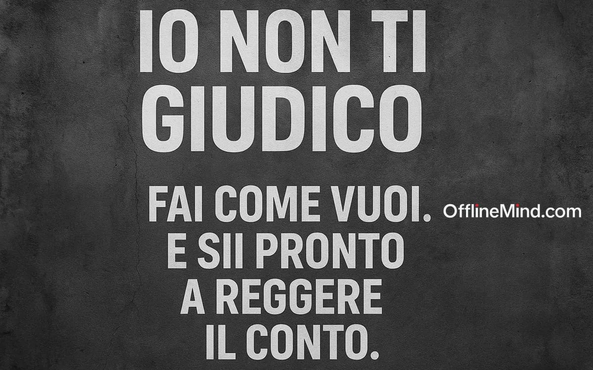 Io non ti giudico